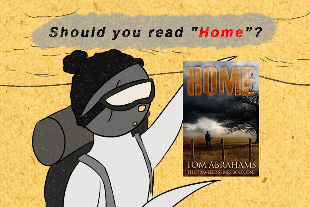 A review of post-apocalyptic novel "Home"